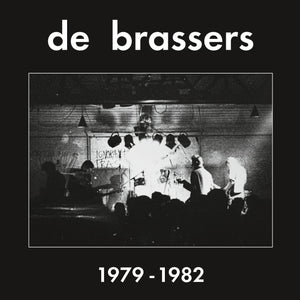 De Brassers - 1979-1982 2xLP (Coloured)