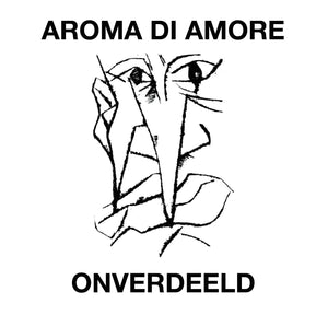 Aroma Di Amore - Onverdeeld 2xCD
